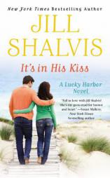 It's in His Kiss (Lucky Harbor) by Jill Shalvis Paperback Book