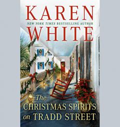 The Christmas Spirits on Tradd Street by Karen White Paperback Book