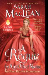 A Rogue by Any Other Name by Sarah MacLean Paperback Book