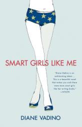 Smart Girls Like Me by Diane Vadino Paperback Book