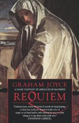 Requiem by Graham Joyce Paperback Book