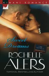 Sweet Dreams by Rochelle Alers Paperback Book
