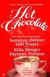 Hot Chocolate by Suzanne/ Forster Forster Paperback Book