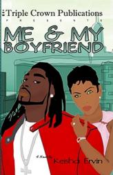 Me and My Boyfriend by Keisha Ervin Paperback Book