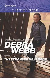 The Stranger Next Door by Debra Webb Paperback Book