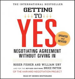Getting to Yes: How to Negotiate Agreement Without Giving In by Roger Fisher Paperback Book
