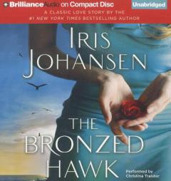 The Bronzed Hawk by Iris Johansen Paperback Book