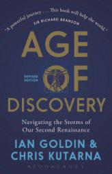 Age of Discovery: Navigating the Risks and Rewards of Our New Renaissance by Ian Goldin Paperback Book