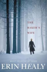 The Baker's Wife by Thomas Nelson Publishers Paperback Book