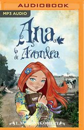 Ana, La De Avonlea (Ana, La De Tejas Verdes) (Spanish Edition) by Lucy Maud Montgomery Paperback Book