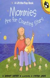Mommies are for Counting Stars (Lift-the-Flap, Puffin) by Harriet Ziefert Paperback Book