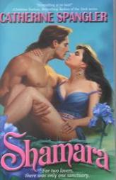 Shamara (Futuristic Romance) by Catherine Spangler Paperback Book