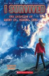 I Survived the Eruption of Mount St. Helens, 1980 (I Survived #14) by Lauren Tarshis Paperback Book