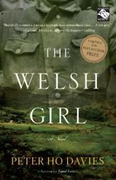 The Welsh Girl by Peter Ho Davies Paperback Book