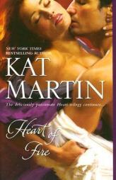 Heart of Fire by Kat Martin Paperback Book