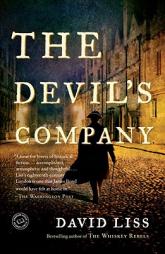 The Devil's Company by David Liss Paperback Book