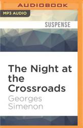 The Night at the Crossroads (Inspector Maigret) by Georges Simenon Paperback Book