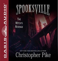 The Witch's Revenge (Spooksville) by Christopher Pike Paperback Book