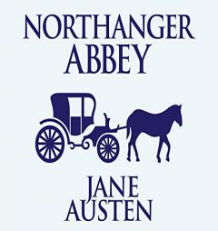 Northanger Abbey by Jane Austen Paperback Book