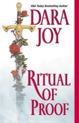 Ritual of Proof by Dara Joy Paperback Book