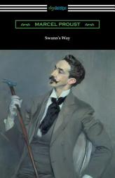 Swann's Way (Remembrance of Things Past, Volume One) by Marcel Proust Paperback Book