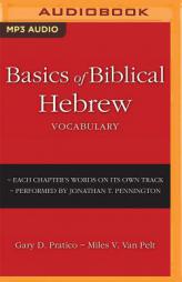 Basics of Biblical Hebrew Vocabulary by Gary D. Pratico Paperback Book