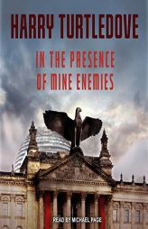 In the Presence of Mine Enemies by Harry Turtledove Paperback Book