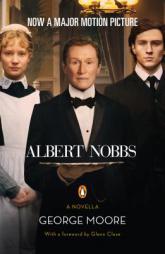 Albert Nobbsla by George Moore Paperback Book