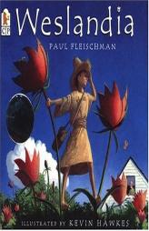 Weslandia by Paul Fleischman Paperback Book