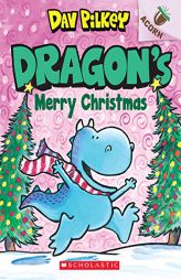 Dragon's Merry Christmas: An Acorn Book (Dragon #5) (5) by Dav Pilkey Paperback Book