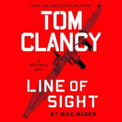 Tom Clancy Line of Sight (A Jack Ryan Jr. Novel) by Mike Maden Paperback Book