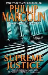 Supreme Justice of Suspense by Phillip Margolin Paperback Book