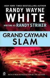 Grand Cayman Slam by Randy Striker Paperback Book