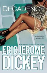 Decadence by Eric Jerome Dickey Paperback Book