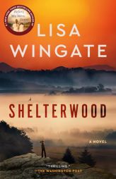 Shelterwood by Lisa Wingate Paperback Book