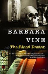 The Blood Doctor by Barbara Vine Paperback Book