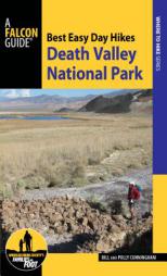Best Easy Day Hikes Death Valley National Park by Bill Cunningham Paperback Book