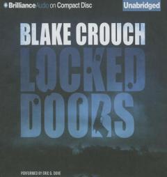 Locked Doors: A Novel of Terror (Andrew Z. Thomas/Luther Kite) by Blake Crouch Paperback Book