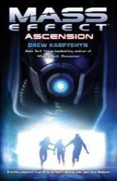 Mass Effect: Ascension by Drew Karpyshyn Paperback Book