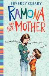 Ramona and Her Mother (Ramona Quimby) by Beverly Cleary Paperback Book