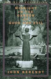 Midnight in the Garden of Good and Evil by John Berendt Paperback Book