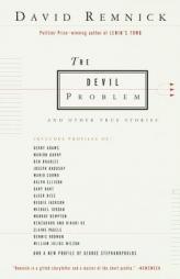The Devil Problem: And Other True Stories by David Remnick Paperback Book