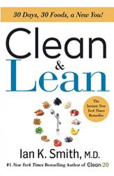 Clean & Lean by Ian K. Smith Paperback Book