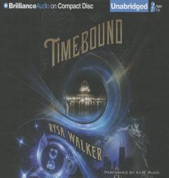 Timebound by Rysa Walker Paperback Book