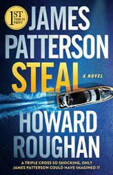 Steal by James Patterson Paperback Book