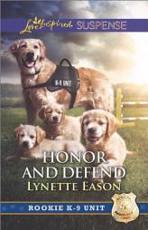 Honor and Defend by Lynette Eason Paperback Book