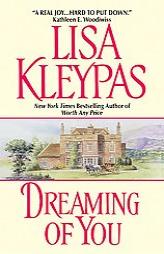 Dreaming of You by Lisa Kleypas Paperback Book