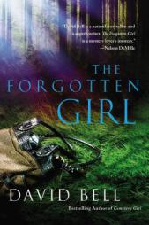 The Forgotten Girl by David Bell Paperback Book