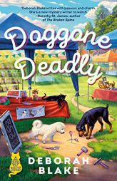 Doggone Deadly (A Catskills Pet Rescue Mystery) by Deborah Blake Paperback Book