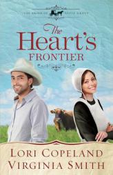 The Heart's Frontier (The Amish of Apple Grove) by Lori Copeland Paperback Book